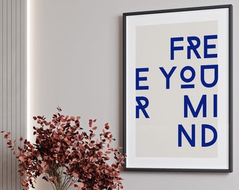 Plakat Free your mind