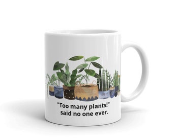 Plant Mug | Gardener Mug | Plant Lover Gift | Coffee Mug | Plant Lady Mug | White Ceramic Mug | Gardener Gift | Ceramic Coffee Mug | Tea Mug