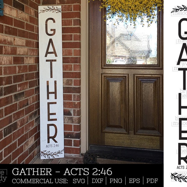 Gather welcome wood sign SVG cut file, front door sign, dxf, DIY Digital, eps, Silhouette Cameo, Cricut, porch sign, Commercial License