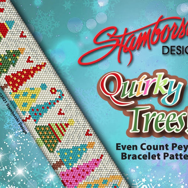 Quirky Trees! - Even count peyote bracelet, PDF pattern, Christmas theme pattern, peyote