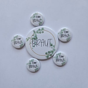 Eukalyptus Braut, Team Braut, Hochzeit Button mit Magnet verschiedene Größen Bild 5