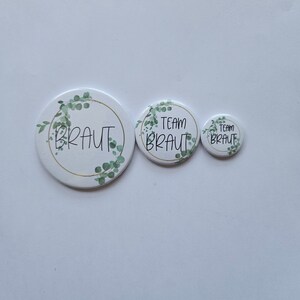 Eukalyptus Braut, Team Braut, Hochzeit Button mit Magnet verschiedene Größen Bild 3