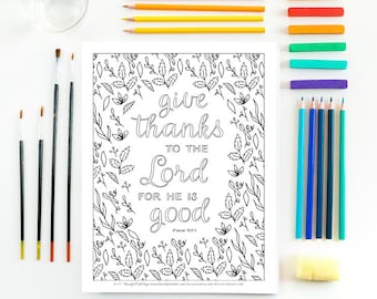 Give Thanks To The Lord For He Is Good Coloring Page Printable Instant Digital Download Fall Thanksgiving