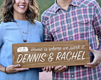 Personalized Camper Sign, Home Is Where We Park It Sign, RV Sign, Camper Decor, RV Decor, Trailer Signs, Trailer Decor, Camper Gift (GP1197)