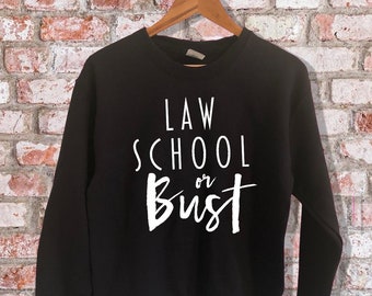 School or Bust Black Sweatshirt // Pharm, Med, Nursing, Vet, PT, PA, Dental, Law, Graduate School Gifts, White Coat Ceremony Gifts