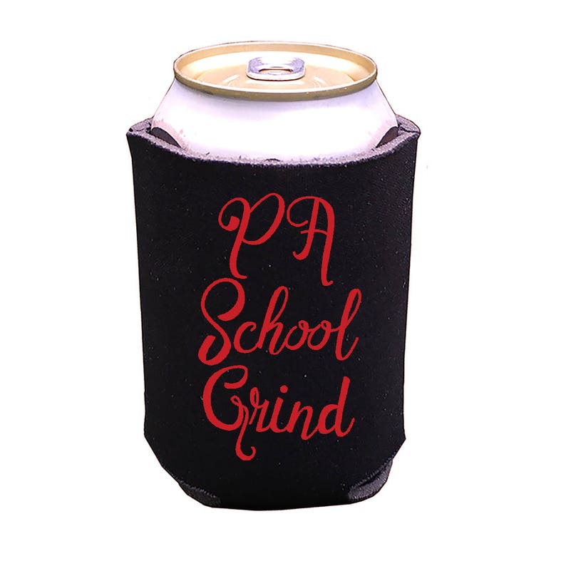 School Grind Can Cooler Beverage Insulator Beach Drink Holder-Pharm, Med,Nursing, Vet, PT, PA, Dental, Law Grad Gifts image 3