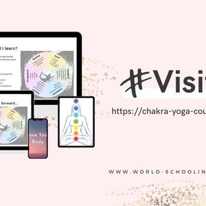 Puede incluir: Una pantalla de ordenador que muestra un sitio web con el texto "What will I learn?" y "Breathe life into or move forward..." junto con un gráfico de rueda de colores. El texto "#Visit" se muestra sobre un fondo rosa con la URL "https://chakra-yoga-course.thinkific.com/" y el texto "WWW.WORLD-SCHOOLING.WEEBLY.COM/" debajo.
