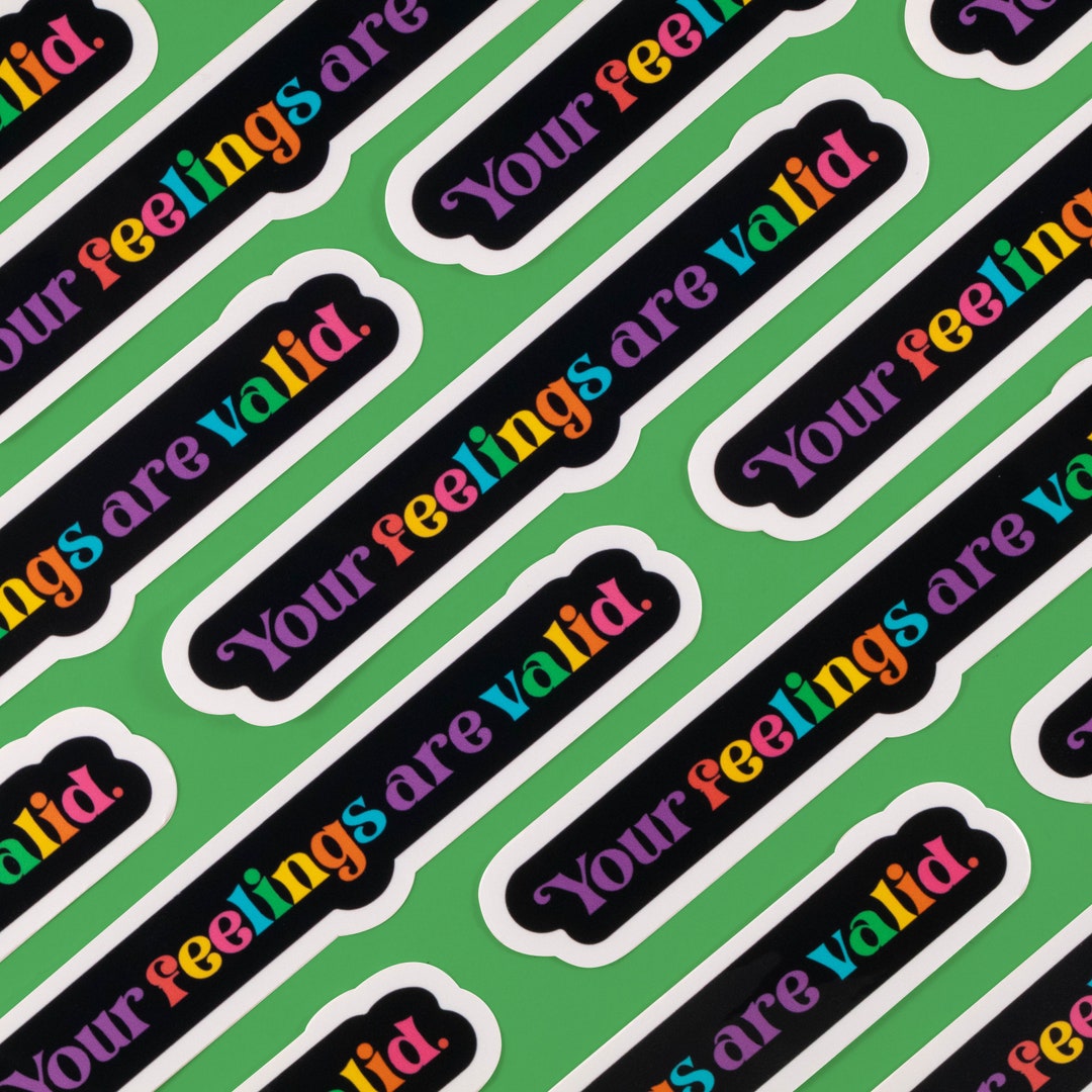 Your Feelings Are Valid Goth Mental Health & Wellness Sticker Validity ...