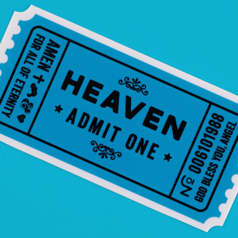 Admit One Ticket to Heaven Sticker Etsy