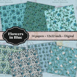 0220 Flowers in Blue - 12 x 12 inch. - 14 digital Papers - Instant Download - Digital Scrapbook - image 2