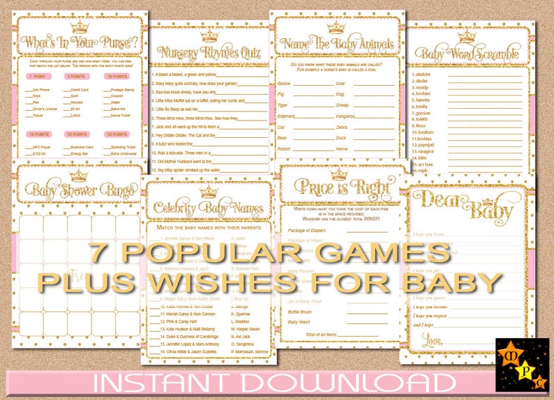 May include: Seven printable baby shower games with a pink and gold glitter theme. The games include "What's in Your Purse?", "Nursery Rhymes Quiz", "Name the Baby Animals", "Baby Word Scramble", "Baby Shower Bingo", "Celebrity Baby Names", and "Price is Right". There is also a "Dear Baby" card for guests to write messages to the baby.