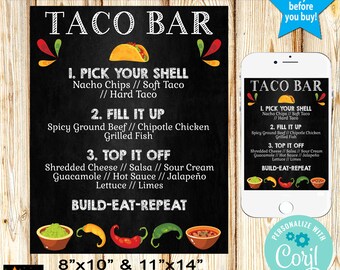 May include: A printable sign for a taco bar with a chalkboard background. The sign has a black and white design with red, yellow, and green accents. The sign lists the ingredients for a taco bar, including the shell, filling, and toppings. The sign also includes the text "BUILD-EAT-REPEAT". The sign is available in two sizes: 8"x10" and 11"x14".