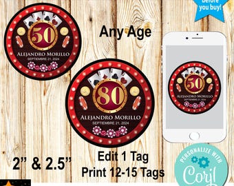 May include: Editable printable casino-themed birthday party tags in red, gold, and black with a red background. The tags feature a large number, a name, and a date. The text "Any Age" is visible above the tags. The text "Edit 1 Tag Print 12-15 Tags" is visible below the tags. The text "Personalize with Corjl" is visible in the bottom right corner of the image.