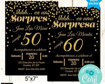 May include: Black and gold birthday party invitation with the text "Shhh... es un Sorpresa" and "Juan Luis Moral" with the number 50. The invitation is 12.7cm x 17.8cm and includes the text "Print Today - Instant Download from Corjl".
