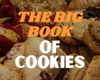 The Big Book of Cookie Recipes