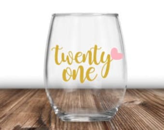 21st Birthday Gift For Her, 21st Birthday Wine Glass, Best Friend Gift, Gift For Girlfriend, Daughter Gift, 21 Af, Finally 21, Legal AF