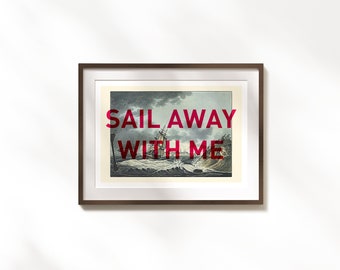 Naviguez avec moi Fine Art Print | affiche d’illustration de voyage vintage | Rétro Wanderlust disant affiche | Impression océan paysage marin