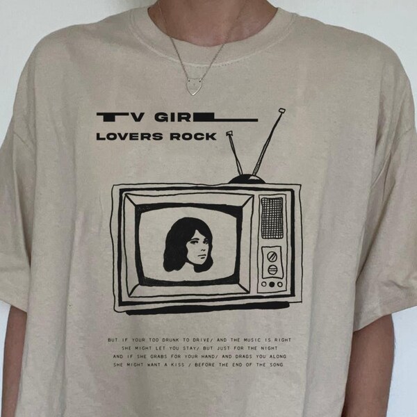 TV GIRL Lovers rock shirt