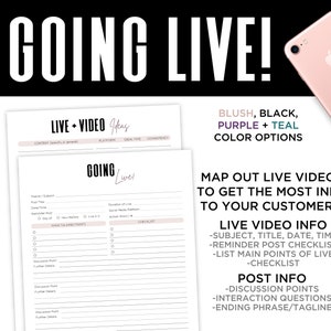 May include: A printable checklist for planning and organizing live videos. The checklist includes sections for content, platform, ideal time, consistency, theme, subject, post title, date, time, reminder post checklist, main points of live, checklist, discussion points, interaction questions, and ending phrase/tagline. The checklist is designed to help you get the most information to your customers.