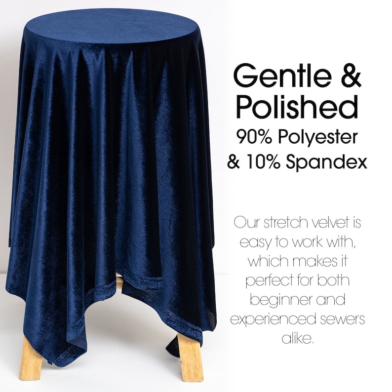 May include: A navy blue velvet tablecloth draped over a wooden table. The tablecloth is made of 90% polyester and 10% spandex. "Gentle & Polished" is written in white text on the right side of the image.