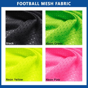May include: Four swatches of football mesh fabric in different colors: black, neon green, neon yellow, and neon pink.