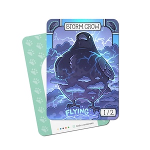 May include: A trading card featuring a cartoon crow with a dark blue and purple color scheme. The crow is surrounded by clouds and lightning bolts. The card text reads "Storm Crow" and "Flying 1/2".