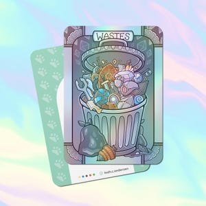 May include: A colorful illustration of a trash can overflowing with various objects, including tools, a robot, and a bag. The text "WASTES" is written above the trash can. The image is on a card with a holographic finish.