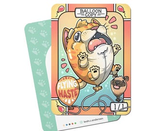 May include: A cartoon illustration of a cat balloon with a surprised expression, holding a string attached to a small dog balloon. The card is titled "Balloon Copy" and has the text "Flying Haste" and "1/1" printed on it.