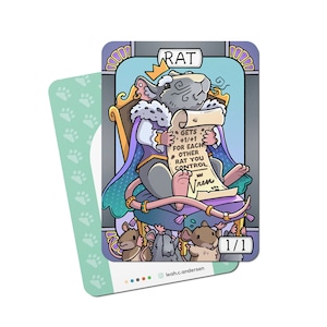 May include: A cartoon illustration of a rat wearing a crown and robe, sitting on a throne and holding a scroll. The scroll reads "GETS +1/+1 FOR EACH OTHER RAT YOU CONTROL". The card is titled "RAT" and has a 1/1 power and toughness rating.