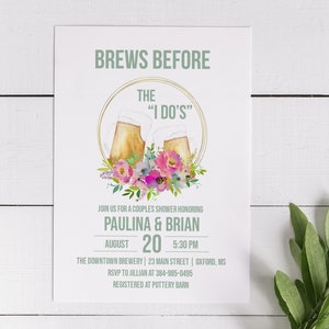 Paulina Brews Before I Do Invitation, Engagement Party Beer, Personalize Editable Invite, Rehearsal Dinner, Bridal Shower Invite, Instant Do