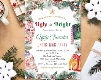 May include: An invitation for an Ugly Sweater Christmas Party. The invitation features watercolor illustrations of festive sweaters, pine branches, and text that reads "May all your sweaters be Ugly & Bright". The party is on December 20th, 2025.