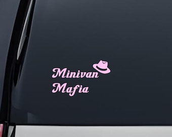 Minivan Mafia Vinyl Decal