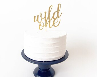 Wild One Cake Topper - First Birthday Cake Topper, Wild One, Safari Party, 1st Birthday Party Decor, First Birthday, First Birthday Party