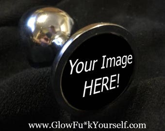 Custom image plug 20 pack! Get your logo, a dragon, your moms face, a sports ball team, band name or anything else, butt wholesale! MATURE