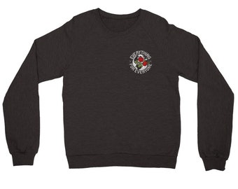 Unisex Crewneck Sweatshirt: Everything for everyone, Rose Graphic