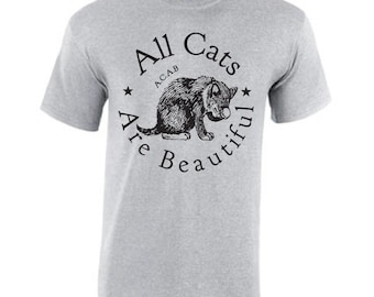 All Cats Are Beautiful T shirt