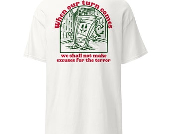 When our turn comes - guillotine short sleeve back print only T-Shirt