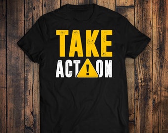 Onderneem actie T-shirt, ondernemer shirt, zakelijk T-shirt, motiverende citaten shirt, droom groot, inspirerende tshirt, doelen stellen