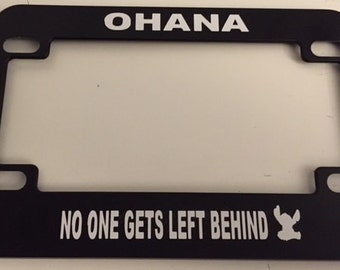 Ohana Classic No One Gets Left Behind Family - Black Motorcycle / Scooter License Plate Frame - Hibiscus aloha ohana love family