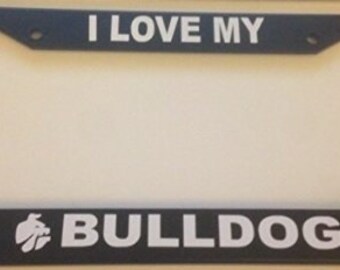 I Love My American Bull Dog with Doggy Face  - Black Automobile License Plate Frame - Bulldog
