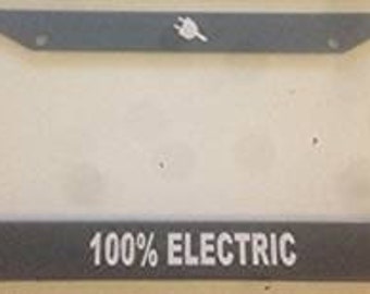 100 Percent Electirc with Plug Image  - Black License Plate Frame - Electric Car
