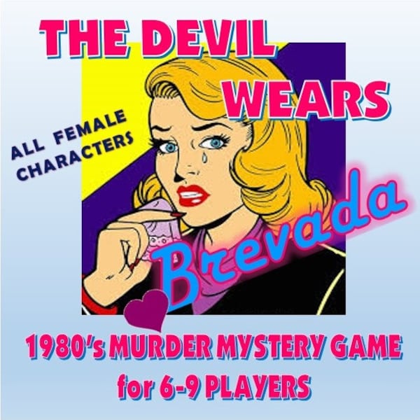 1980's *All Female* Whodunnit Murder Mystery Game ~ The Devil Wears Brevada ~ for 6-9 players