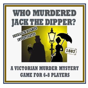 Sherlock Holmes Murder Mystery Dinner Party Game ~ Who Murdered Jack the Dipper? ~ For 6-8 players