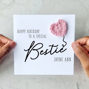 Personalised Crochet Bestie Birthday Card - Card For Best Friend - Best Friend Birthday Card - Handmade Crochet Heart Keepsake Card
