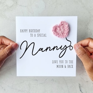 Crochet Heart Nanny Birthday Card - Handmade Crochet Heart - Card For Nanny - Special Nanny Card - Nanny Crotchet Card - Keepsake