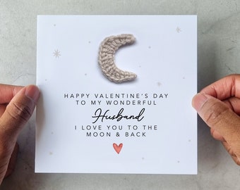 Moon Husband Valentines Card - Handmade Crotchet Moon - Valentine’s Day Card For Husband - I Love You To The Moon And Back Valentines Card