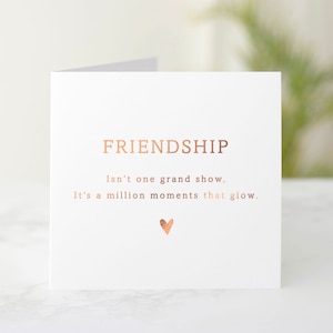 Friendship Card - Birthday Card For Best Friend - Greeting Card For Friend - Friend Card - Rose Gold Foil Card