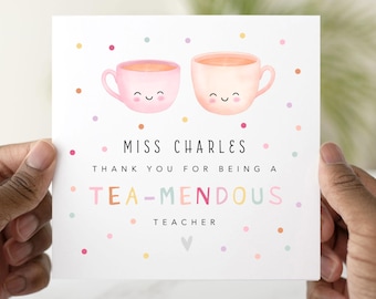 Personalised Tea Pun Teacher Card - Thank You Card, End Of School Card, Teacher appreciation Card, Funny Card For Teacher