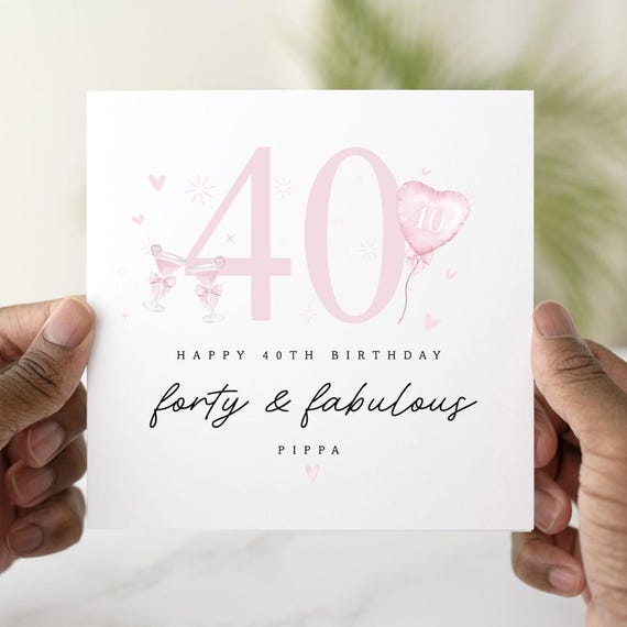 Forty & Fabulous Birthday Card For Her - Gold Foil 40th Birthday Card For Daughter, Sister, Friend, Or Colleague