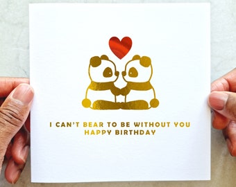 Panda Pun Birthday Card, Funny Birthday Card For Boyfriend, Birthday Card For Husband Or Wife, Birthday Card Fiancé - Gold Foil Card